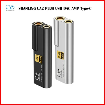 SHANLING UA2 PLUS USB DAC AMP Type-C до 3,5/4,4 мм Усилитель для наушников ES9038Q2M с чипом DSD512 PCM768 Подходит для ПК с iOS Android