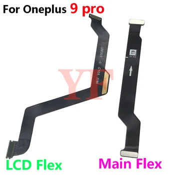 Для Oneplus 9 Pro 9R 9RT 5 6 6T Pro Основная плата Разъем материнской платы ЖК-дисплей материнской платы Гибкий кабель